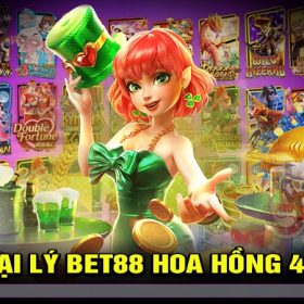 Đại lý bet88 hoa hồng 40%