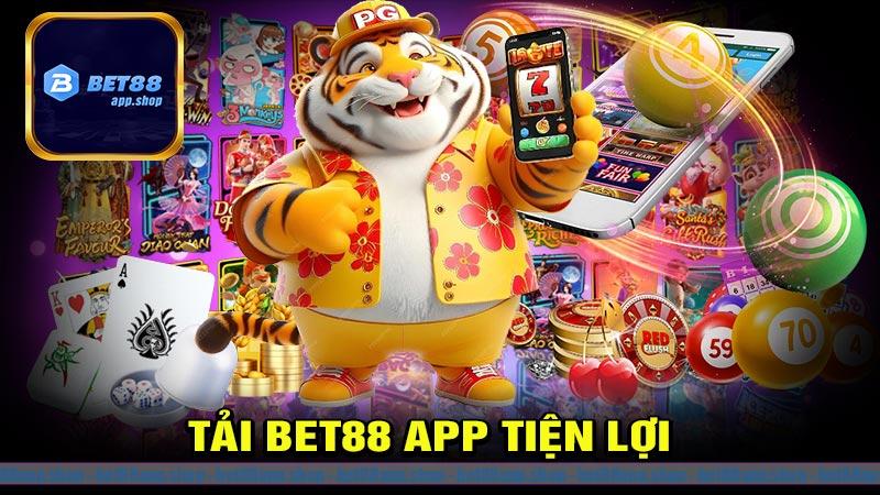 tải bet88 app tiện lợi